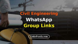 civil-engineering-whatsapp-group-links