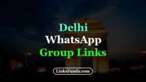 delhi-whatsapp-group-links