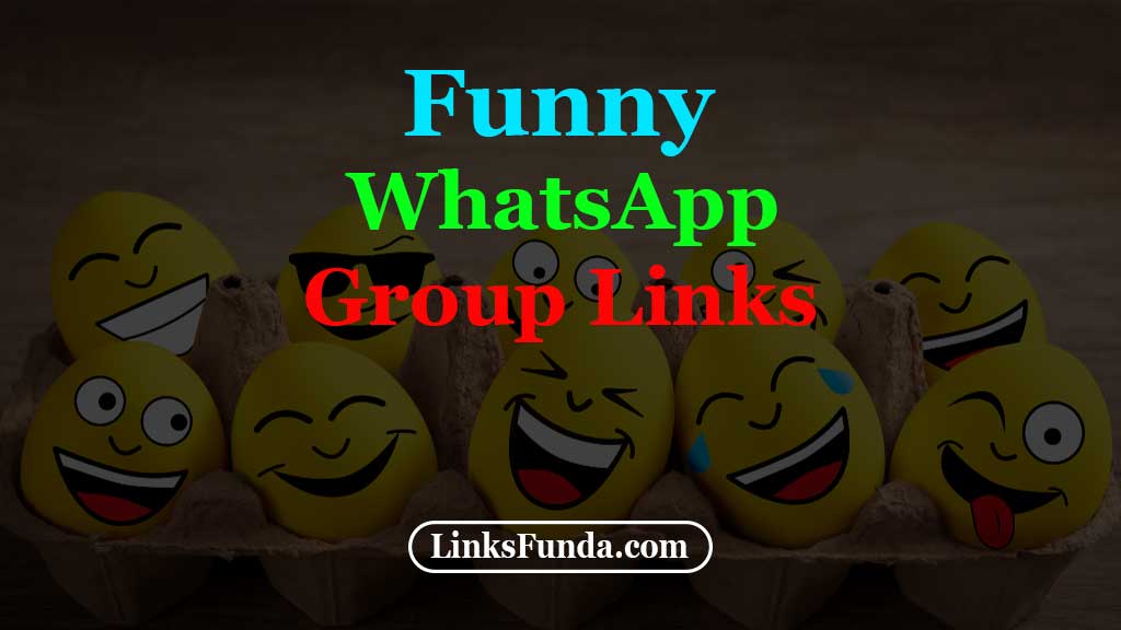 750+ Funny WhatsApp Group Link Updated 2023