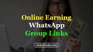 online-earning-whatsapp-group-links