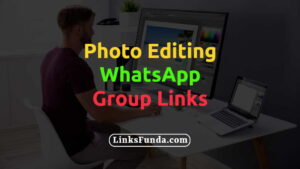 photo-editing-whatsapp-group-links