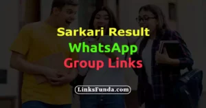 Sarkari Result WhatsApp Group Link List