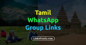 750+ Tamil WhatsApp Group Link to Join