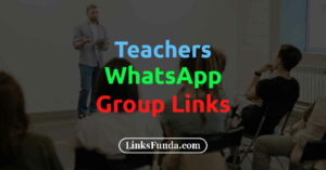 Teachers WhatsApp Group Link List