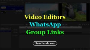 video-editors-whatsapp-group-links