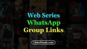 web-series-whatsapp-group-links