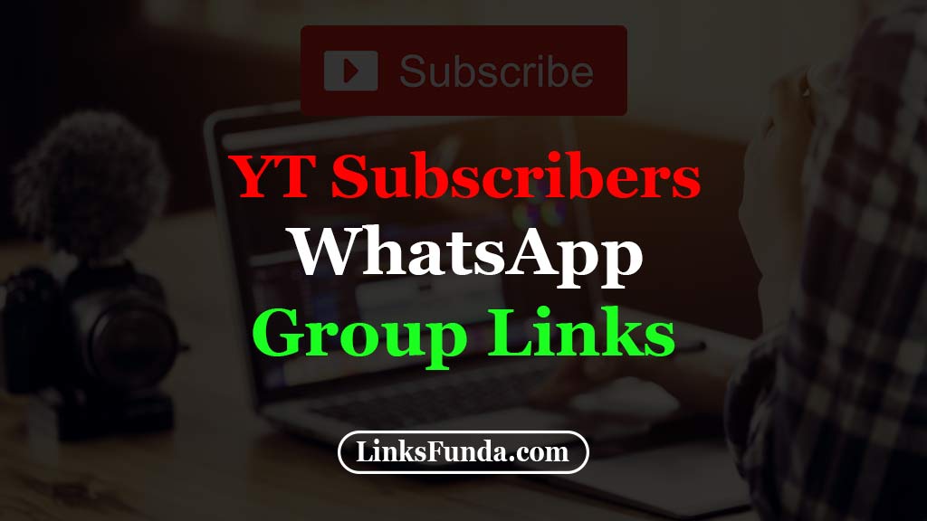youtube-subscribers-whatsapp-group-links